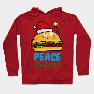 Cute christmas hamburger Hope Peace on Earth Hoodie